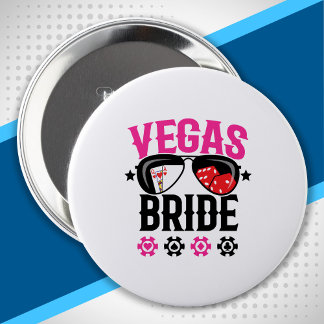 Vegas Wedding - Bride - Vegas Bachelorette Party 10 Cm Round Badge