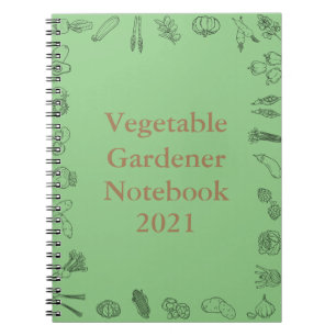 Vegetable Garden Growing Notebook  