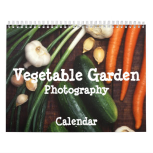 Vegetable Garden Photography Calendar