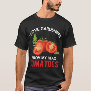 Vegetable Gardener Gift Gardening Funny Pun Tomato T-Shirt