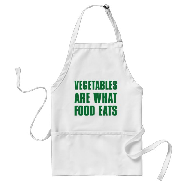 Vegetables Are What Food Eats Standard Apron (Front)