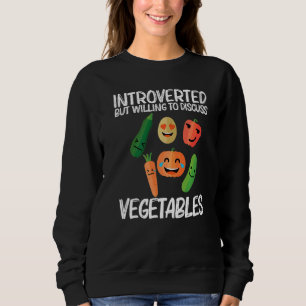 Vegetables For Men Women Healthy Lifestyle Food  1 Sweatshirt