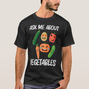 Vegetables For Men Women Healthy Lifestyle Food T-Shirt