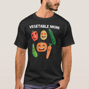 Vegetables For Mum Women Healthy Lifestyle Food T-Shirt