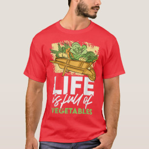 Vegetables Vegan Eating Healthy Food Organic Farme T-Shirt