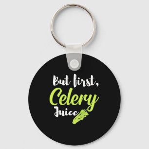 Vegetarian But First Celery Juice Key Ring