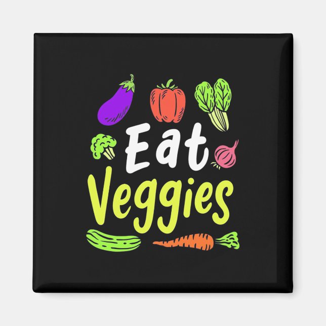 Vegetarian Eat Veggies Magnet (Front)