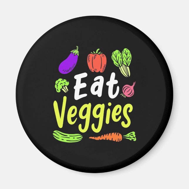 Vegetarian Eat Veggies Magnet (Front)