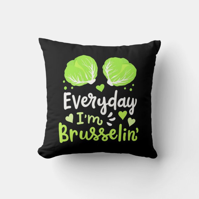 Vegetarian Everyday I Am Brusselin Cushion (Front)