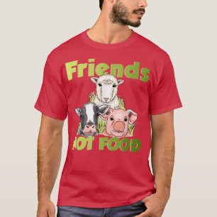 vegetarian Friends not food vegan T-Shirt