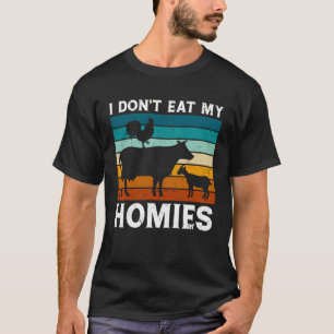 Vegetarian I Don t Eat My Homies  Vegan Retro T-Shirt