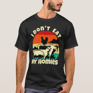 Vegetarian I Don't Eat My Homies, Funny Vegan Retr T-Shirt