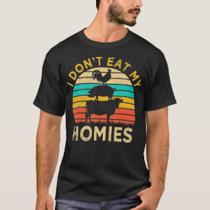 Vegetarian I Don't Eat My Homies Funny Vegan Retro T-Shirt