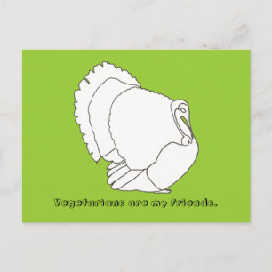 Vegetarians are my friends, turkey postcards