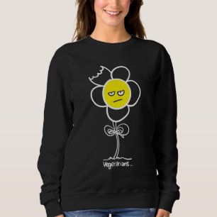 Vegetarians... Sweatshirt