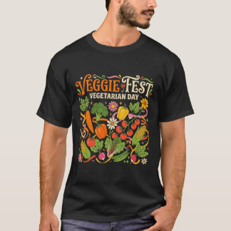 Veggie Fest Vegetarian Day Colorful Vegetable Gard T-Shirt
