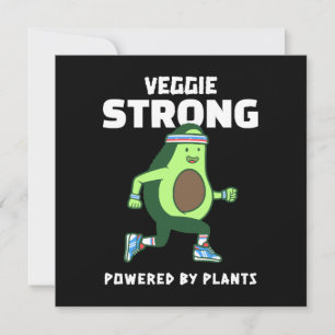 Veggie Strong, Powered by plants