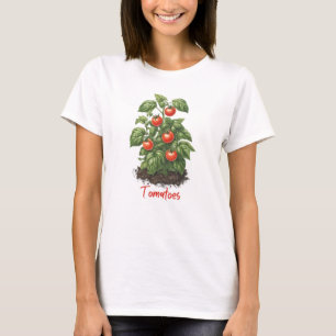 Veggies 8 tomatoes, fruit, gardening, food, plant T-Shirt