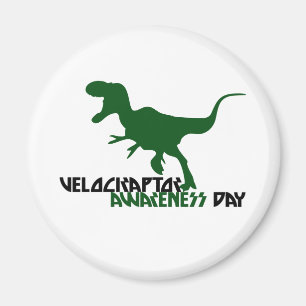 Velociraptor Awareness Day Magnet