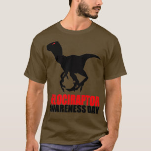 Velociraptor awareness day T-Shirt