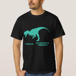 Velociraptor=Distance Raptor Over Time Raptor T-Shirt