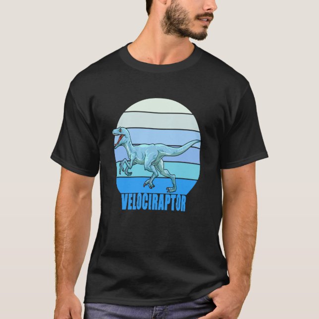 Velociraptor for a Dino fan and dinosaur T-Shirt (Front)