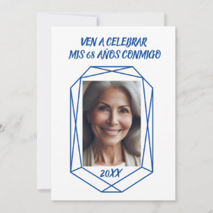 Ven A Celebrar mis 68 Años Fiesta de Cumpleaños  Invitation