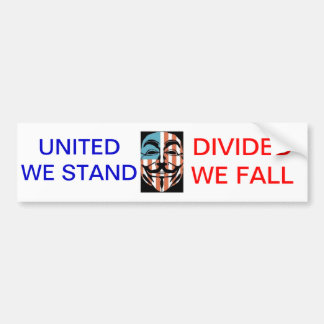 vendetta america mask, UNITED WE STAND, DIVIDED... Bumper Sticker