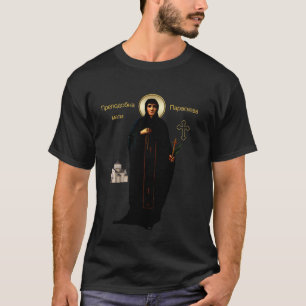 Venerable Mother Paraskeva, Prepodobna Mati T-Shirt