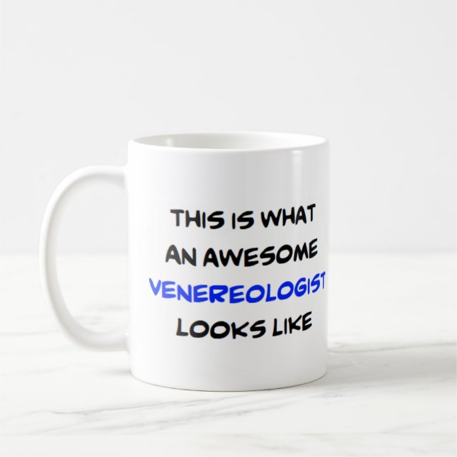 venereologist, awesome coffee mug (Left)