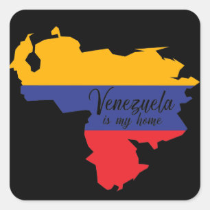 Venezuela is my home Flag Map Square Sticker