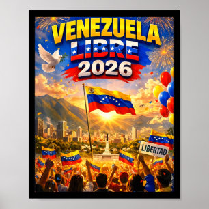 Venezuela Libre 2026 Venezuela Heart Flag Poster