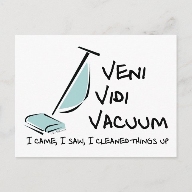 Veni Vidi Vacuum Postcard (Front)