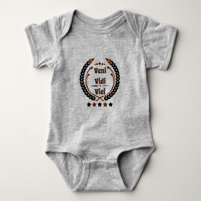 Veni Vidi Vici Baby Bodysuit (Front)