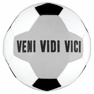 Veni vidi vici soccer ball