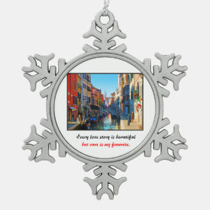 Venice Alley with Love Quote Snowflake Pewter Christmas Ornament