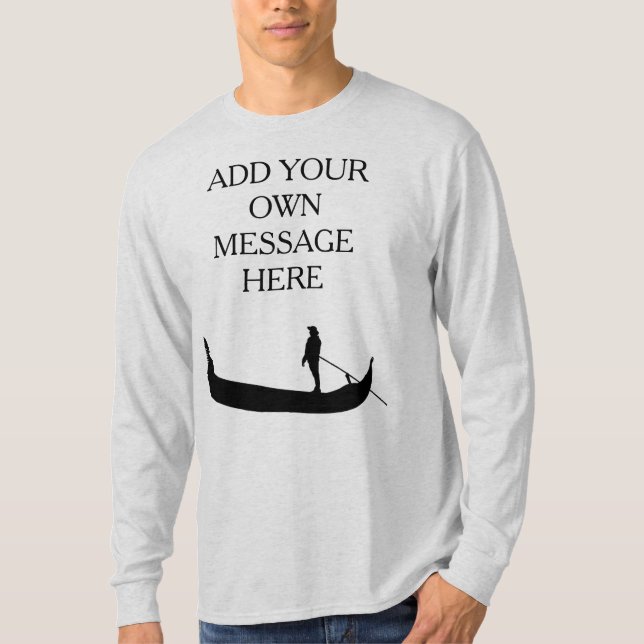 Venice Gondola Silhouette Custom Message T-Shirt (Front)