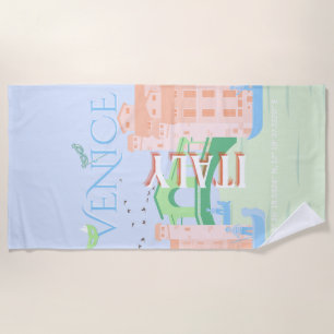 Venice Travel Art, Italy, Travel Art Beach Towel