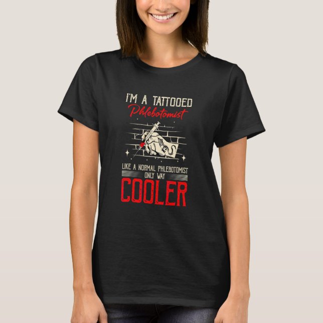 Venipuncture Needle Tattoo Meme Design T-Shirt (Front)