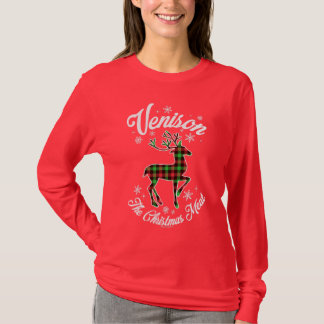 Venison - The Christmas Meat T-Shirt