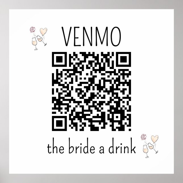 VENMO the Bride a Drink QR Code Bachelorette Party Poster (Front)