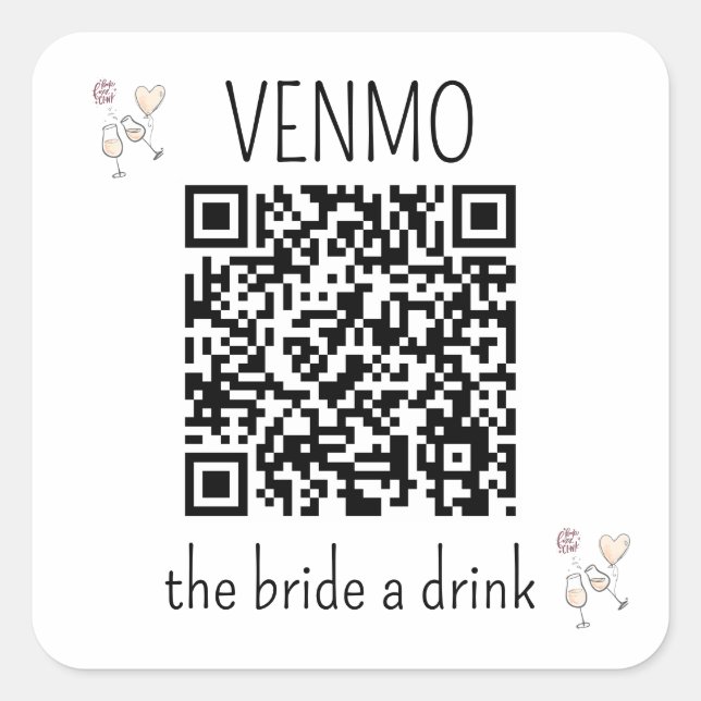 VENMO the Bride a Drink QR Code Bachelorette Party Square Sticker (Front)