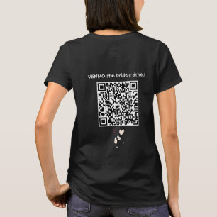 VENMO the Bride A Drink with Custom QR Code T-Shirt