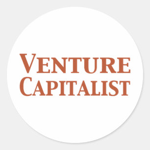 Venture Capitalist Gifts Classic Round Sticker