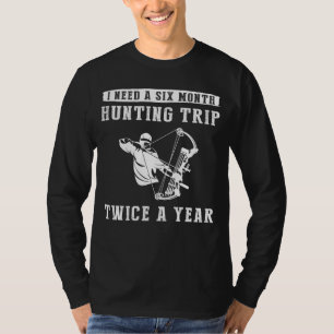 "Venture into the Wild - A day without a hunting t T-Shirt
