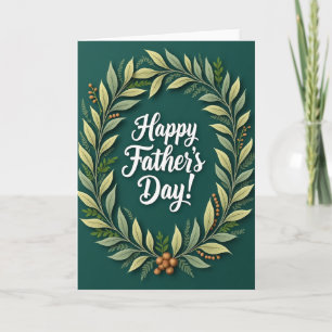 Verdant Fathers Day Greeting Card