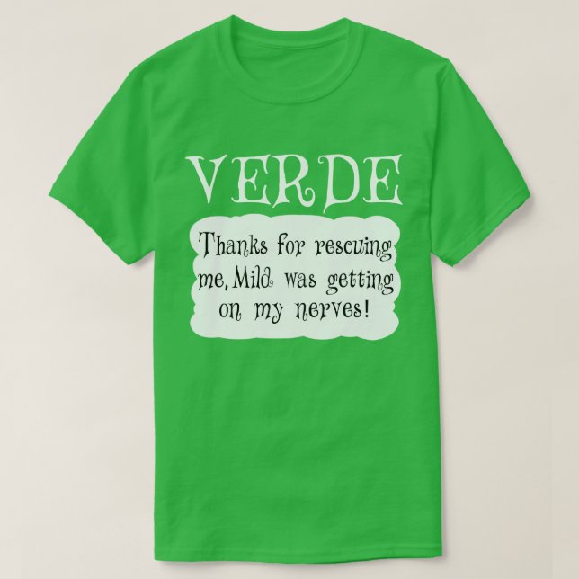 verde Sauce T-Shirt (Design Front)