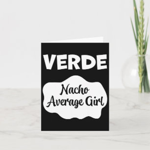 Verde Taco Sauce Costume Women Men Kids Halloween Card