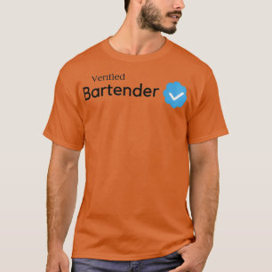 Verified Bartender T-Shirt