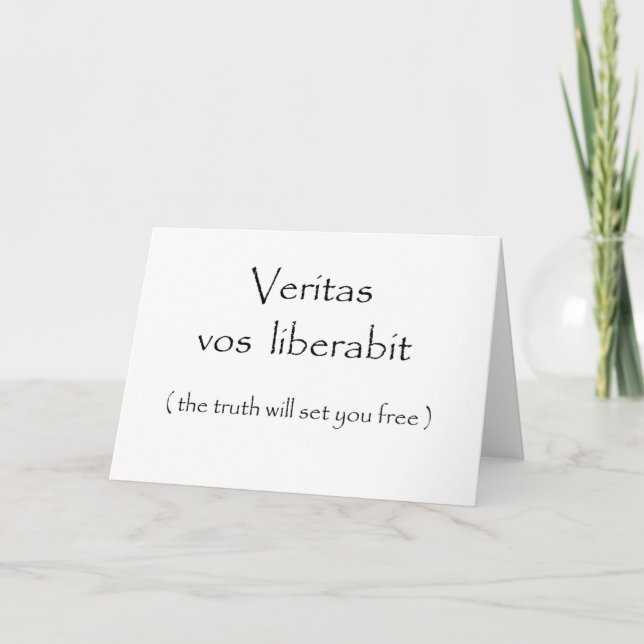 Veritas vos liberabit-greeting cards (Front)